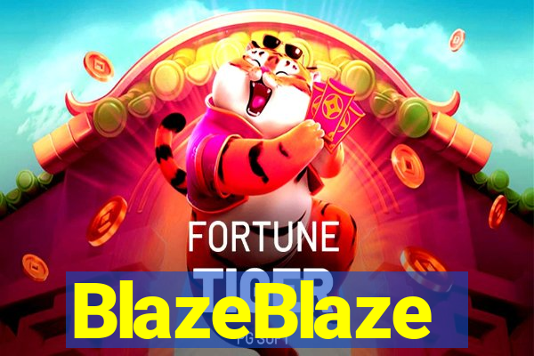 BlazeBlaze