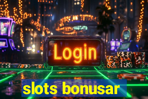 slots bonusar