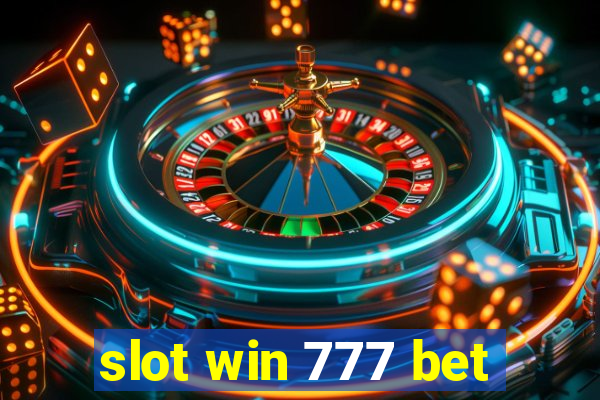 slot win 777 bet