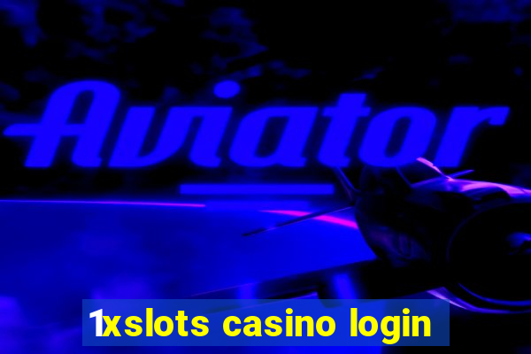 1xslots casino login