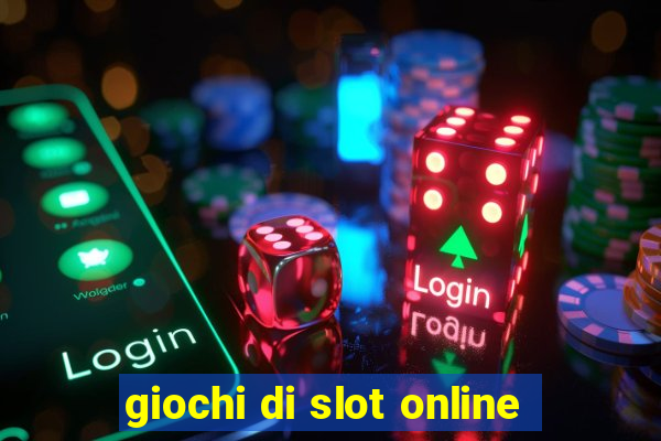 giochi di slot online