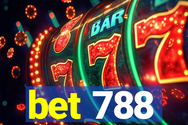 bet 788