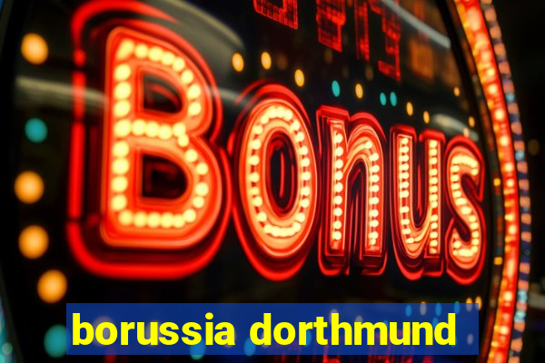 borussia dorthmund