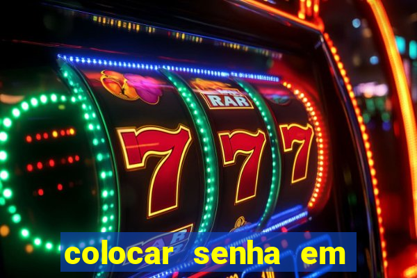 colocar senha em pasta windows