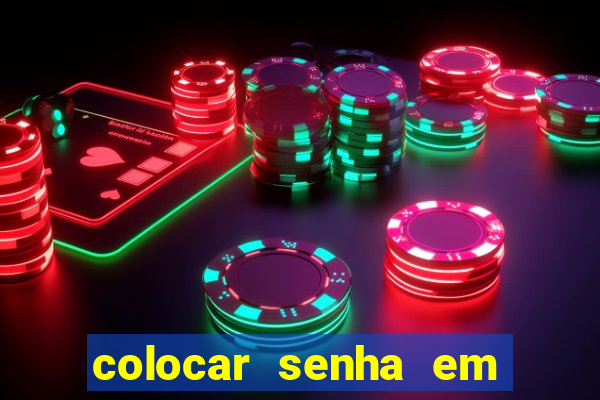 colocar senha em pasta windows