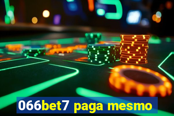 066bet7 paga mesmo