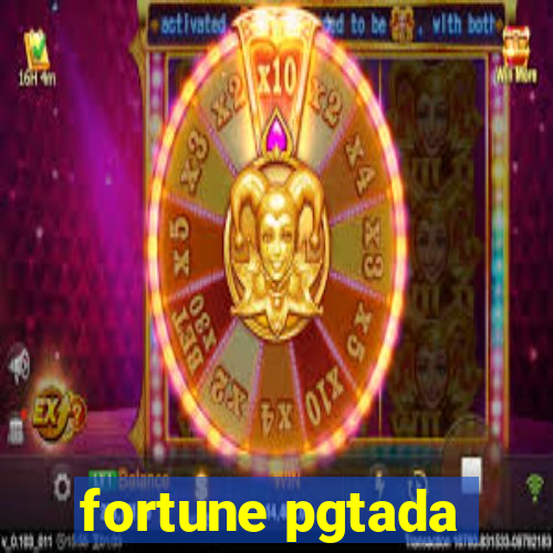 fortune pgtada