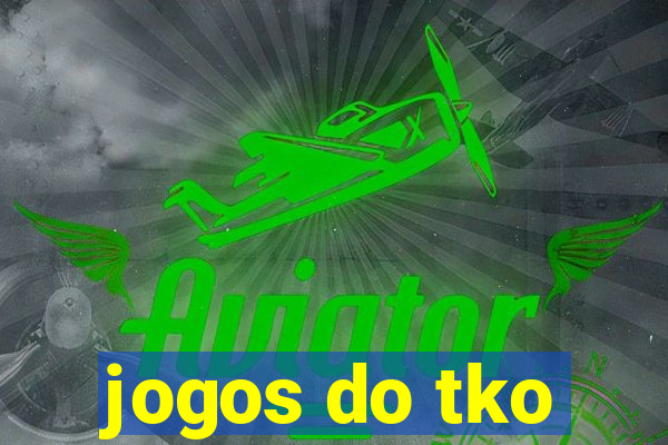 jogos do tko