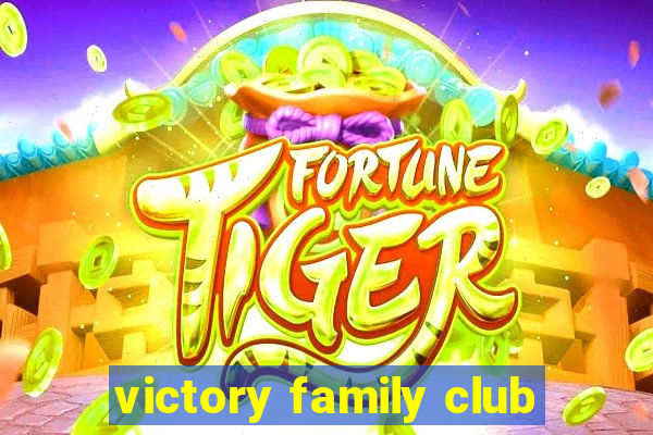 victory family club