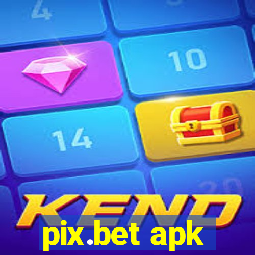 pix.bet apk