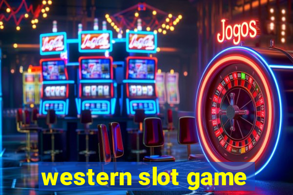 western slot game