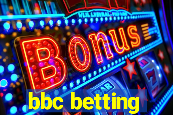 bbc betting