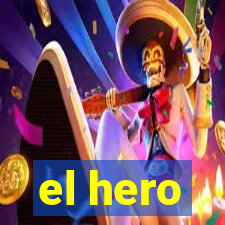 el hero