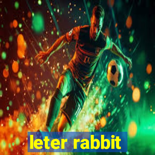 leter rabbit