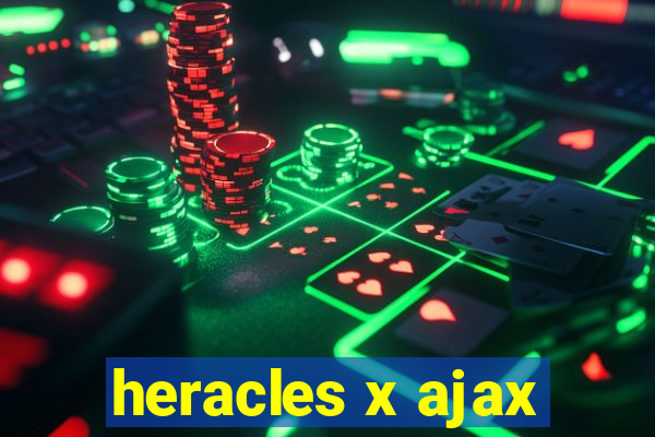 heracles x ajax