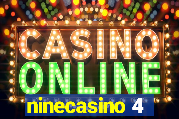 ninecasino 4