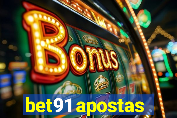 bet91 apostas