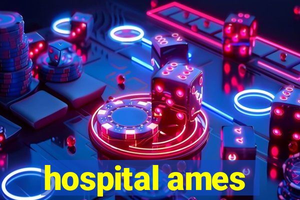 hospital ames