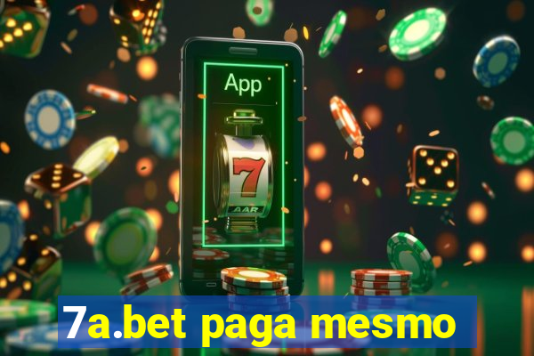 7a.bet paga mesmo