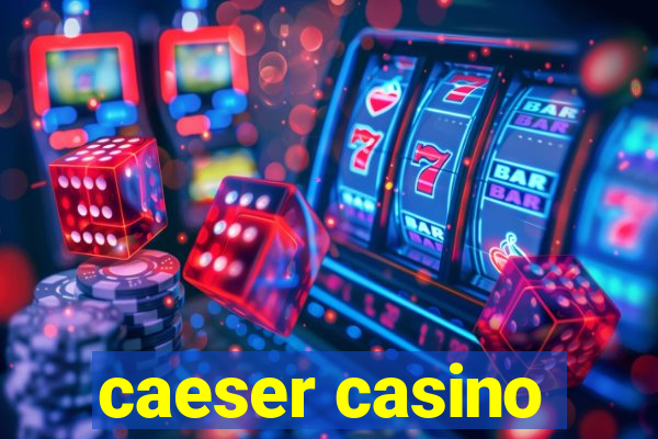 caeser casino