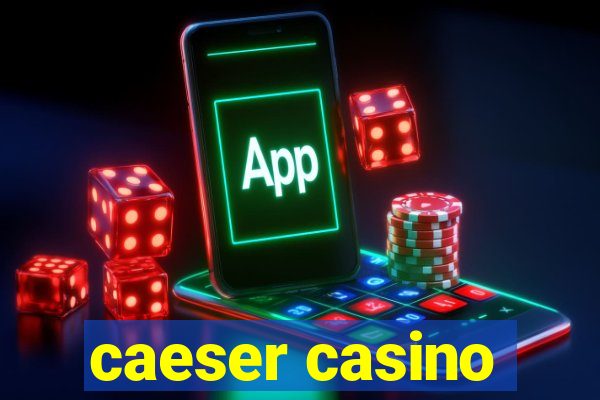 caeser casino