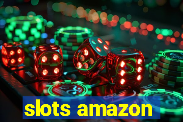 slots amazon