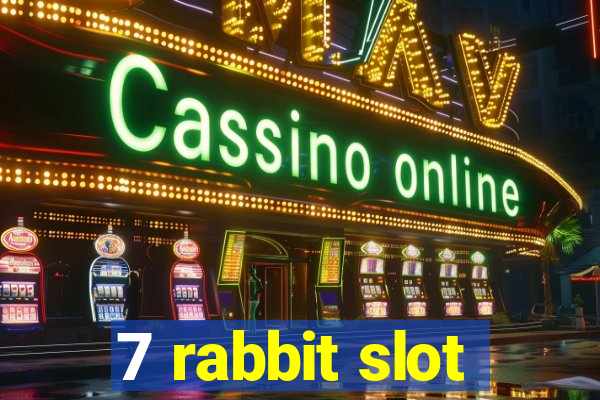 7 rabbit slot