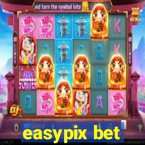 easypix bet