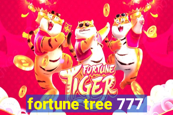 fortune tree 777