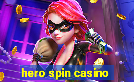 hero spin casino