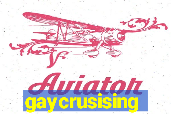 gaycrusising