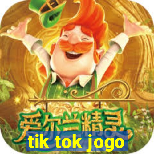 tik tok jogo