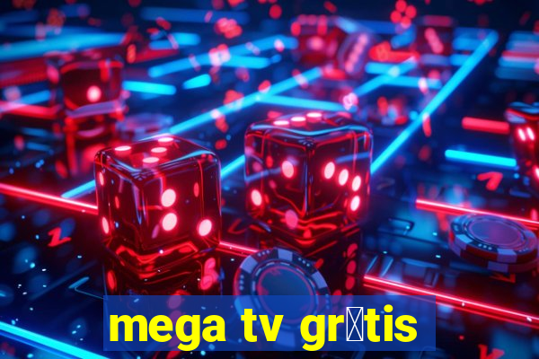 mega tv gr谩tis