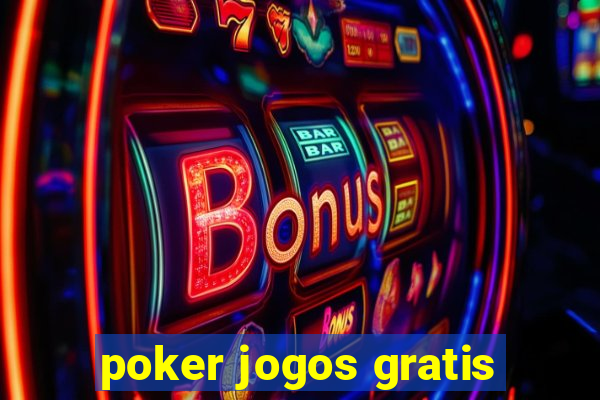 poker jogos gratis