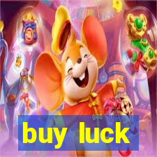 buy luck