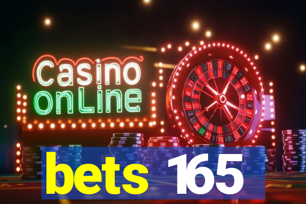 bets 165