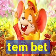 tem bet