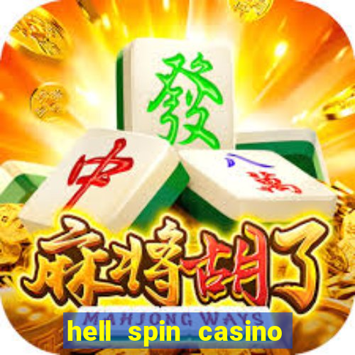 hell spin casino no deposit bonus codes