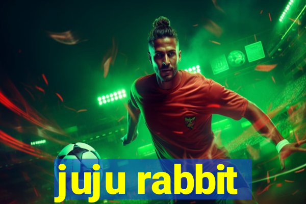 juju rabbit