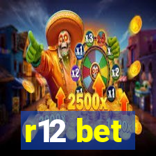 r12 bet