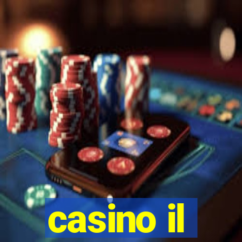 casino il