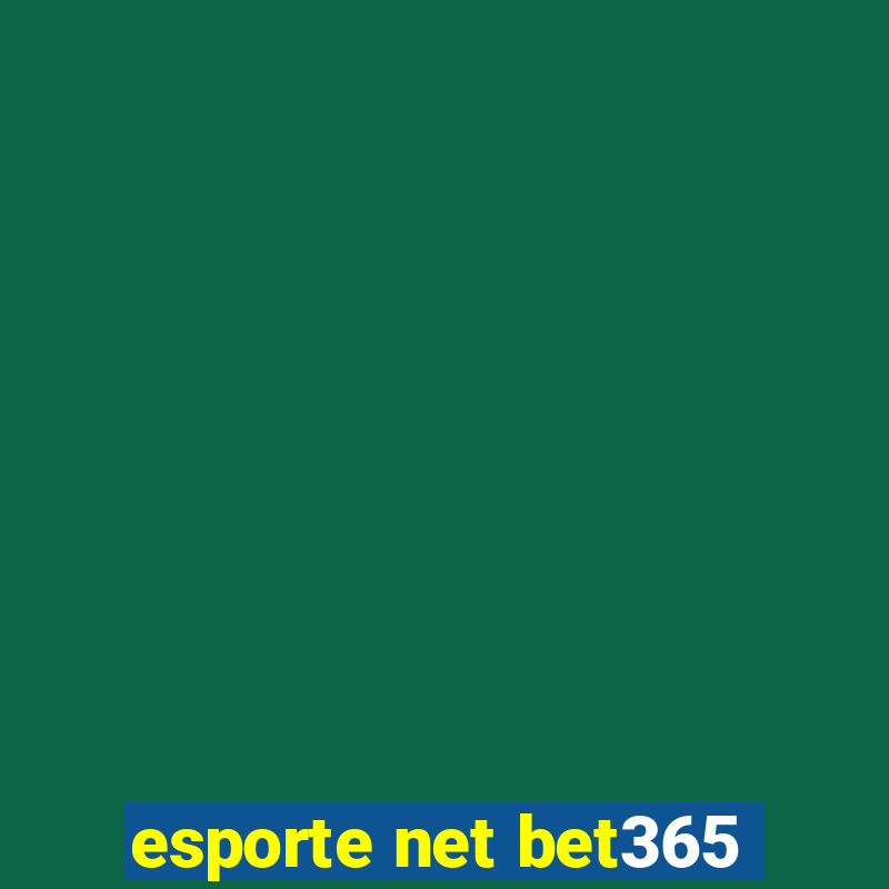 esporte net bet365