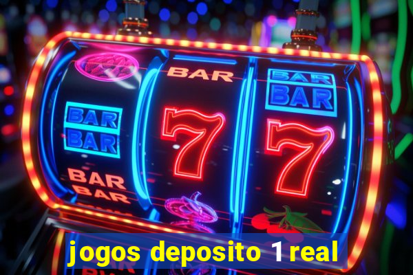 jogos deposito 1 real