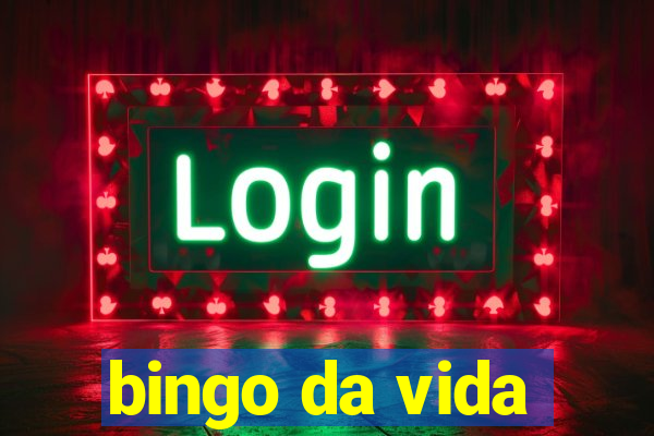 bingo da vida