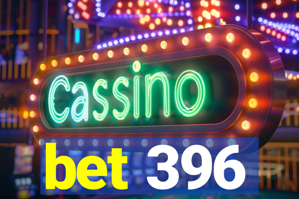 bet 396