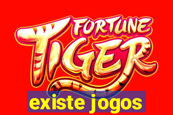 existe jogos