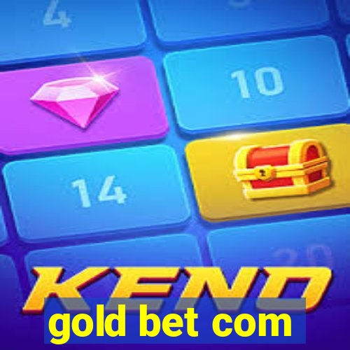 gold bet com