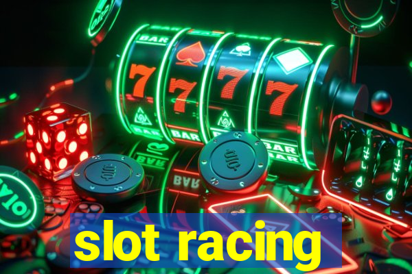 slot racing