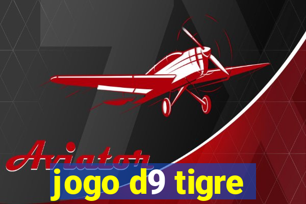 jogo d9 tigre