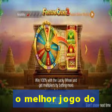 o melhor jogo do